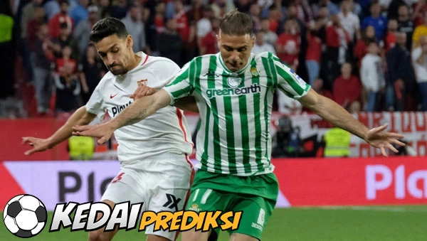 Prediksi Sevilla vs Real Betis 22 Mei 2023