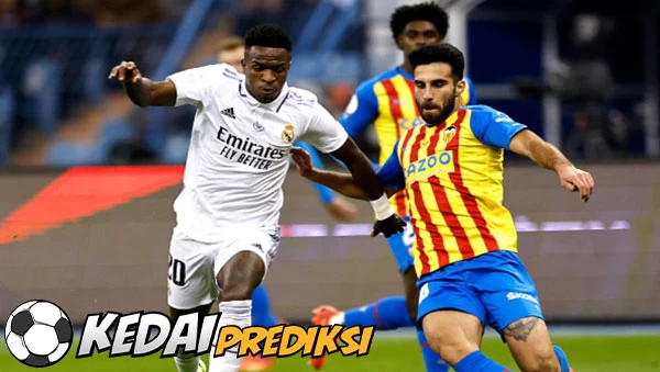 Prediksi Skor Valencia vs Real Madrid 21 Mei 2023