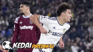 Prediksi West Ham United vs Leeds United 21 Mei 2023