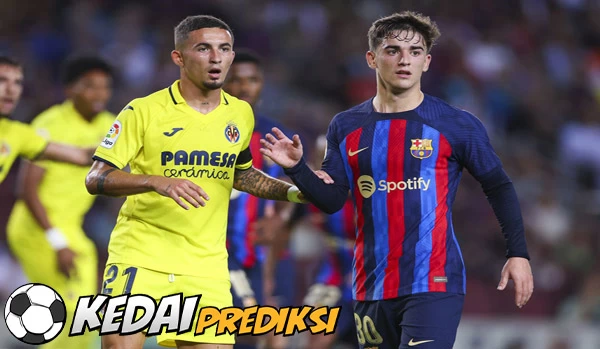 Prediksi Skor Villarreal vs Barcelona 27 Agustus 2023