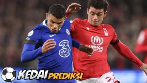 Prediksi Skor Chelsea vs Nottingham 2 September 2023