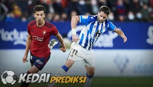 Prediksi Skor Osasuna vs Real Sociedad 3 Desember 2023