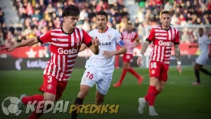 Prediksi Skor Girona vs Sevilla 22 Januari 2024
