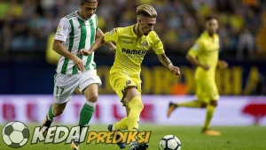 Prediksi Skor Villarreal vs Real Betis 16 Desember 2024